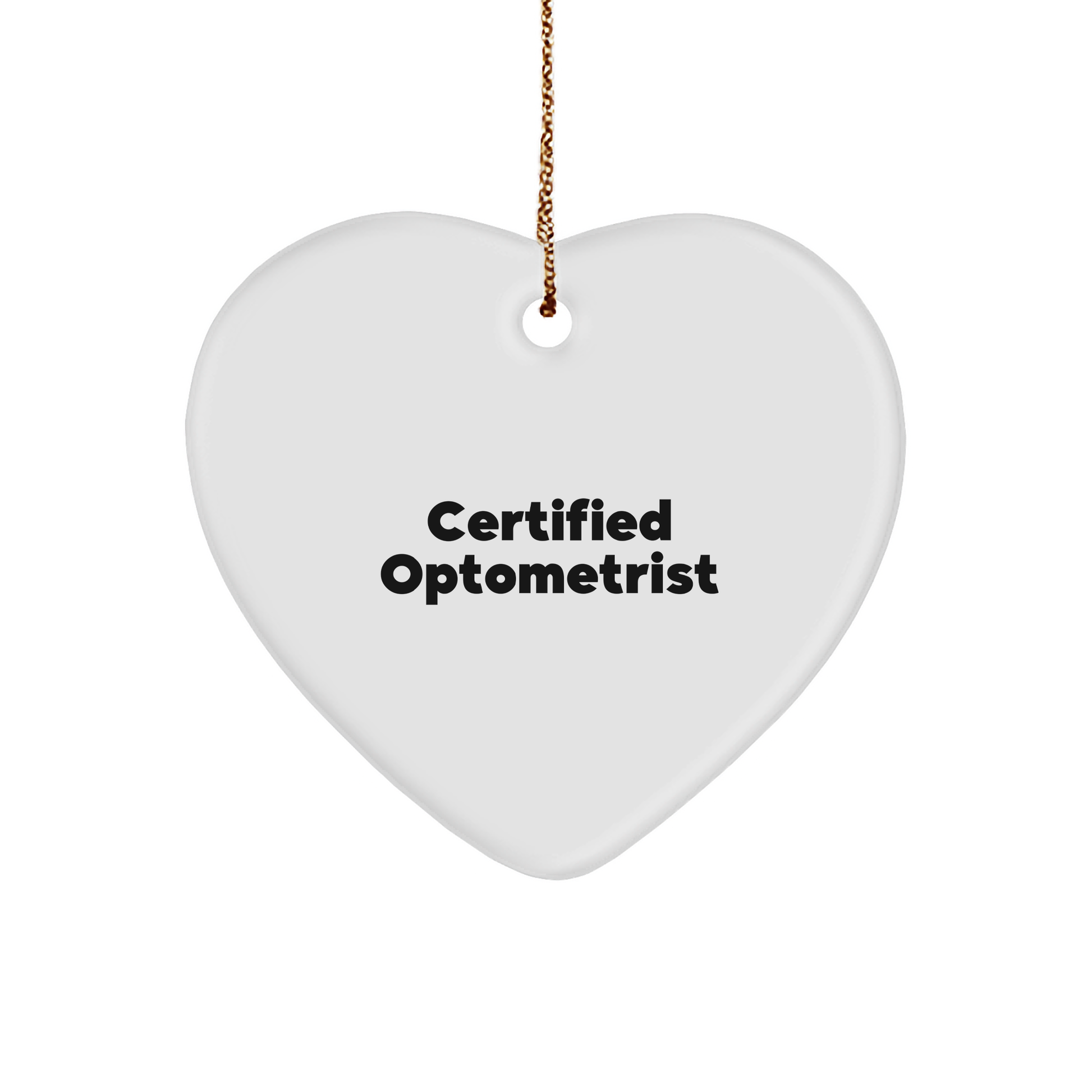 Funny Optometrist Gifts from Men - Heart Ornament with Inspirational Quote for Optometrist Woman Coworkers Family - Christmas Unique Gifts - Image 1