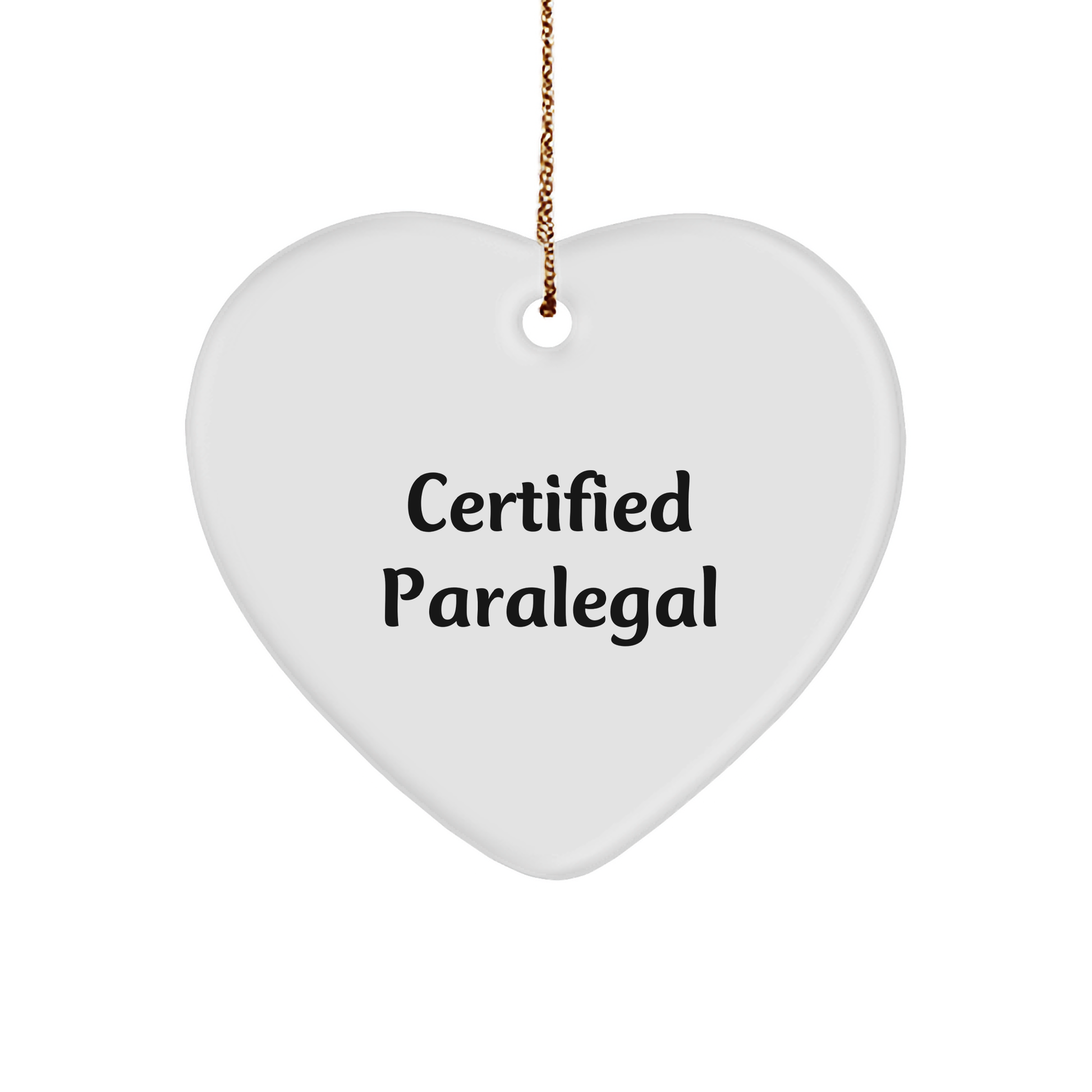 Funny Certified Paralegal Gifts from Friends to Family - Christmas Heart Ornament - Image 1
