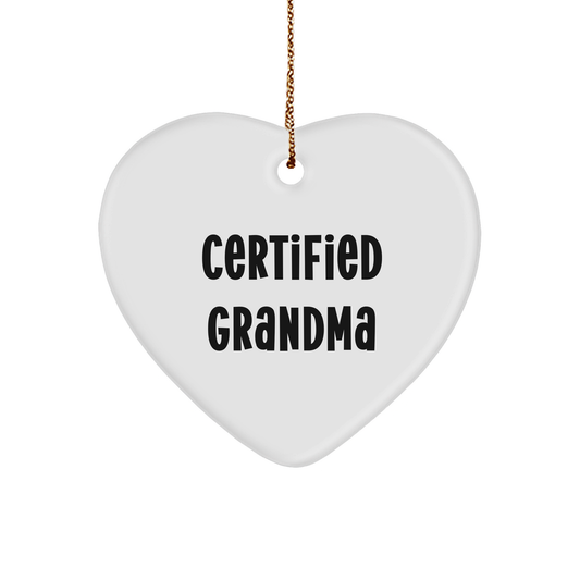 Funny Grandma Heart Ornament Gifts from Grandma to You, 'Certified Grandma' Quote, Christmas Decorations, 2.75" Tall, MDF Material, White, Heart Shaped, Perfect for Grandma's Home - Image 1