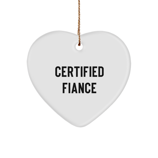 Funny Fiance Gifts from Friends - Heart Ornament with Inspirational Quote for Christmas - Image 1