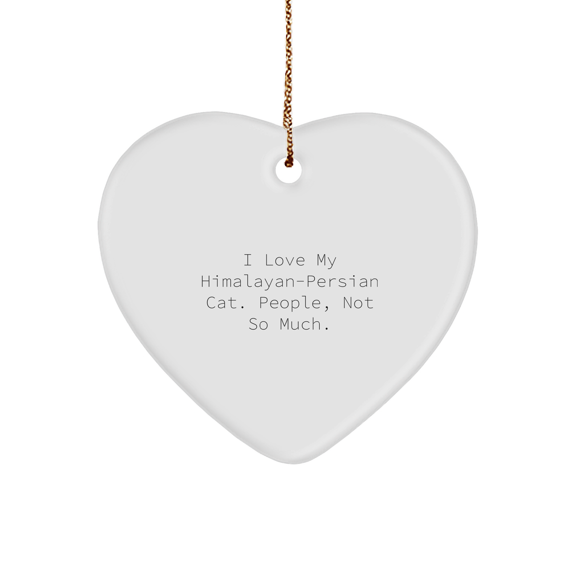 Himalayan-Persian Cat Lovers Gifts from Friends, Funny Heart Ornament for Christmas - Image 1