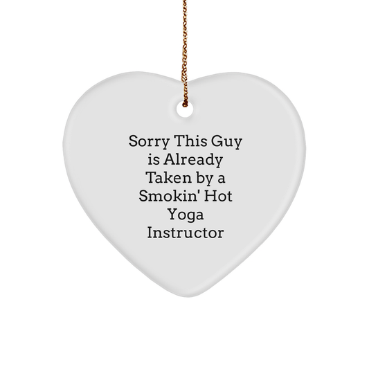 Funny Yoga Instructor Gifts - Sorry This Guy Is Already Taken Heart Ornament, Perfect for Christmas, Gifts from Friends to Yoga Instructors - Image 1