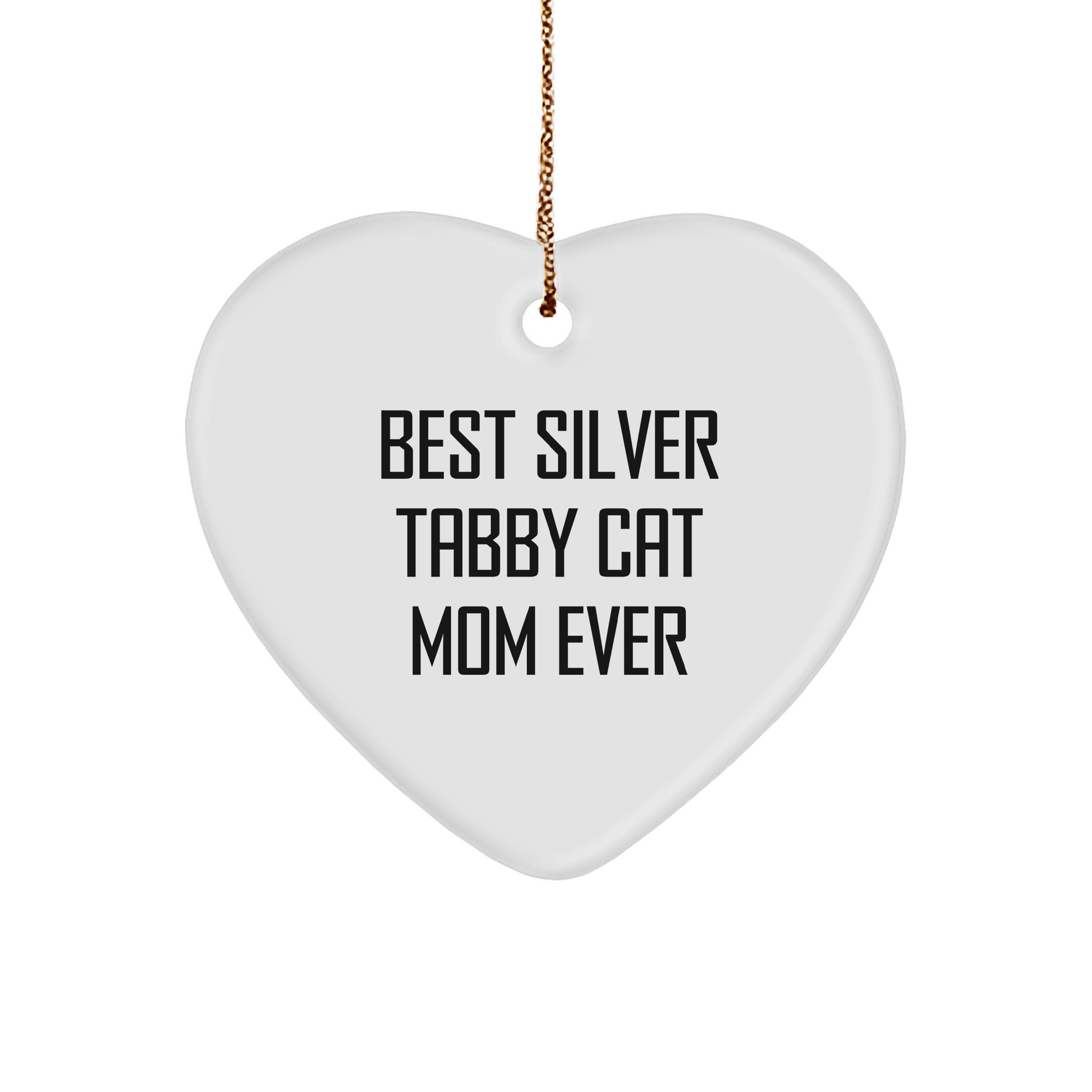 Silver Tabby Cat Mom Gifts from Friends for Unique Christmas Decorations - 'Best Silver Tabby Cat Mom Ever' Heart Ornament - Image 1