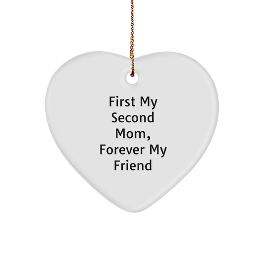 Second Mom Heart Ornament, Funny Quote, Gifts from Family to Second Mom, Christmas Ornament - Image 1