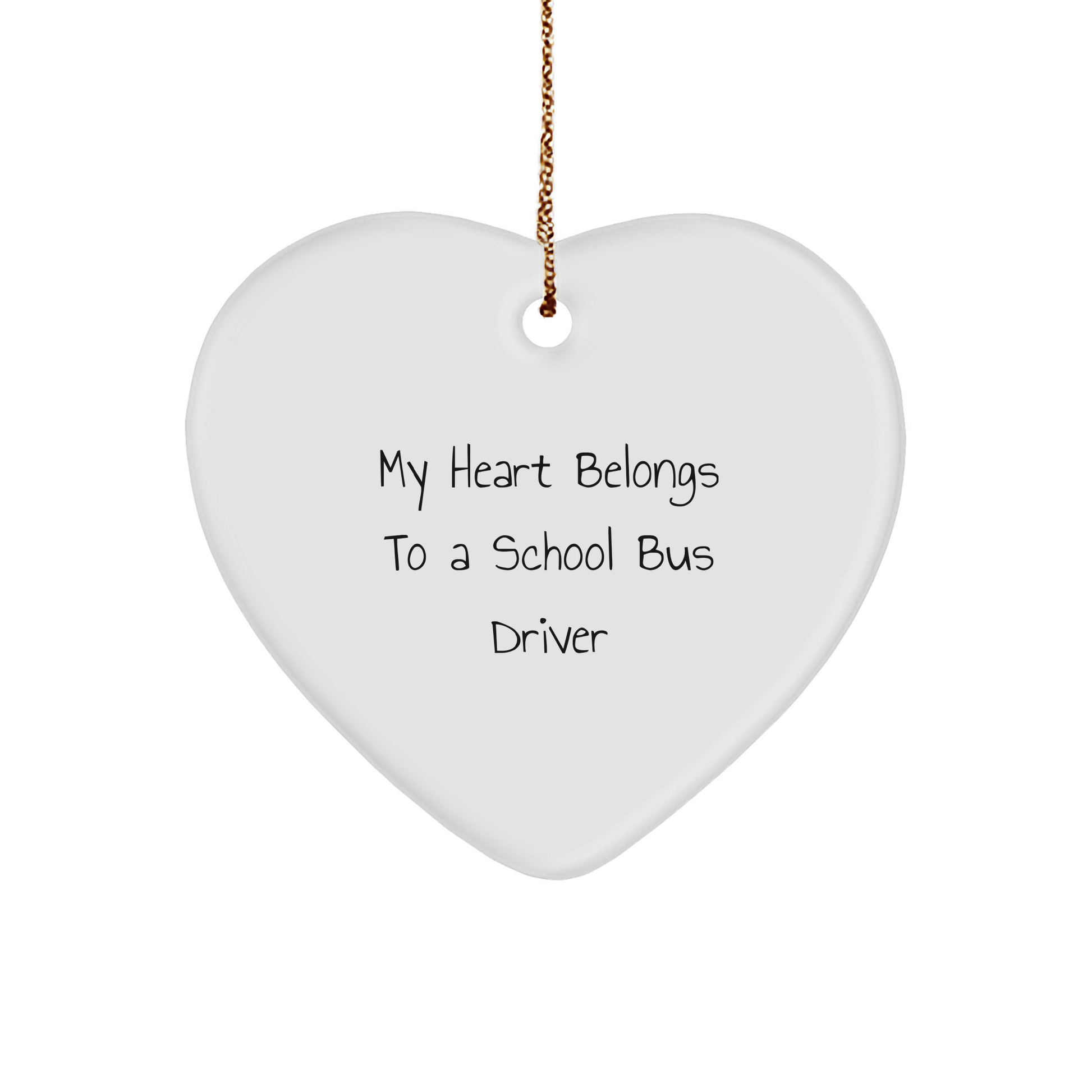 Funny School Bus Driver Gifts, My Heart Belongs To A School Bus Driver Heart Ornament, Christmas Unique Gifts from Friends for Men - Image 1