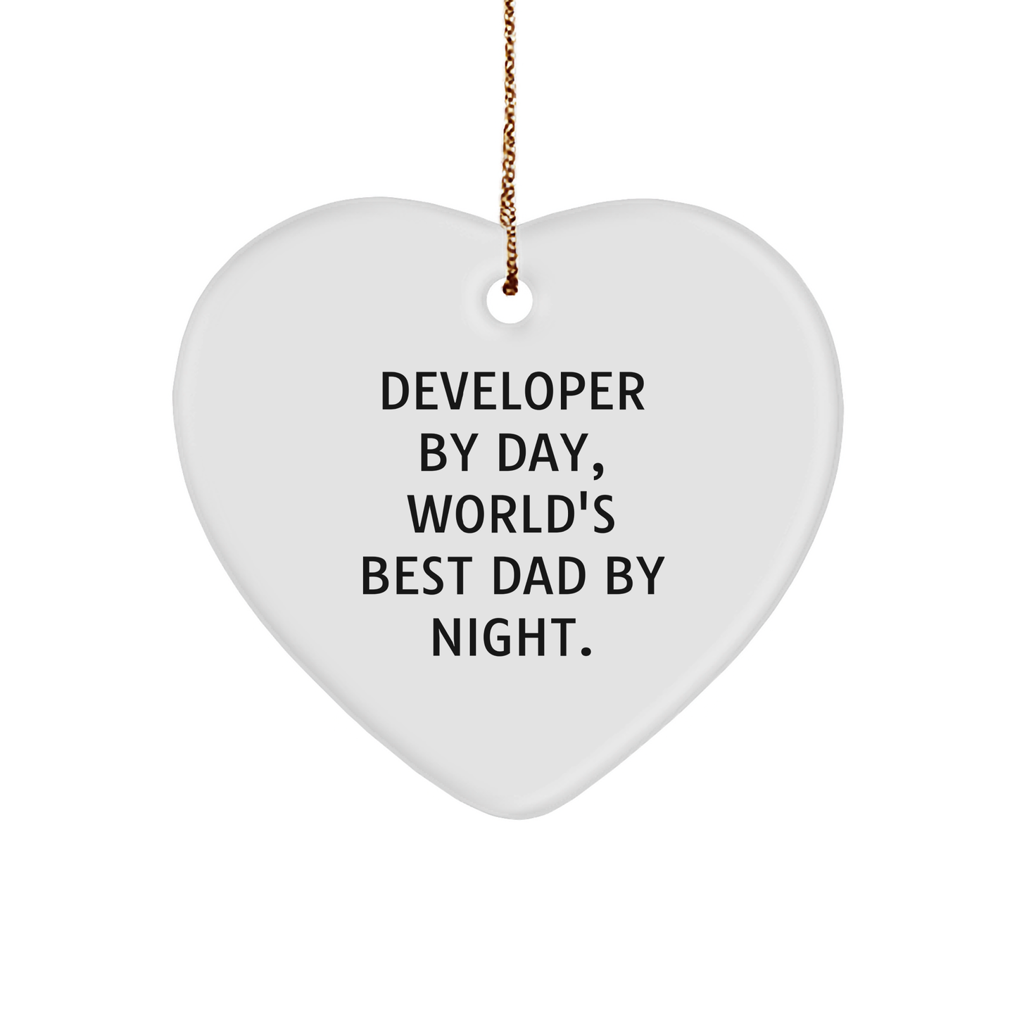Developer Gifts: Funny Heart Ornament - 'Developer By Day, World's Best Dad By Night.' Gifts for Men from Friends, Coworkers, and Family - Image 1