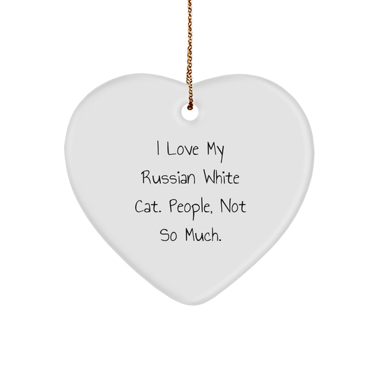 Funny Russian White Cat Gifts - I Love My Russian White Cat. People, Not So Much. - Heart Ornament for Russian White Cat Lovers - Christmas Unique Gifts from Family to Friends - Image 1