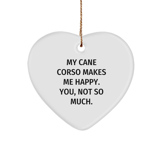 Cane Corso Dog Lovers Funny Quote Heart Ornament Gifts from Friends to Family, Christmas Unique Present - Image 1
