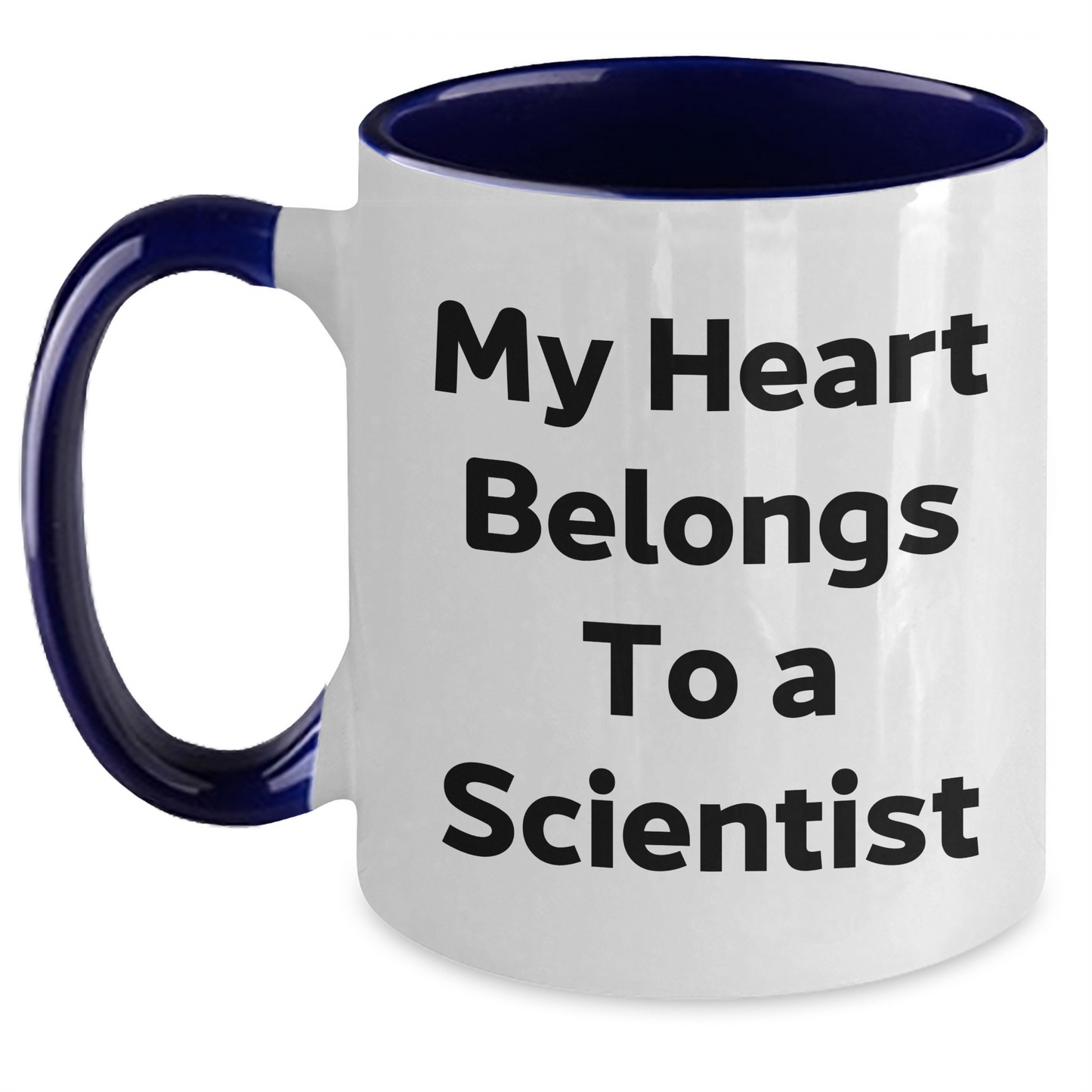 Funny Scientist Gifts, My Heart Belongs To A Scientist Two Tone Coffee Mug, Graduation Unique Gifts from Men to Scientist Friends - Main