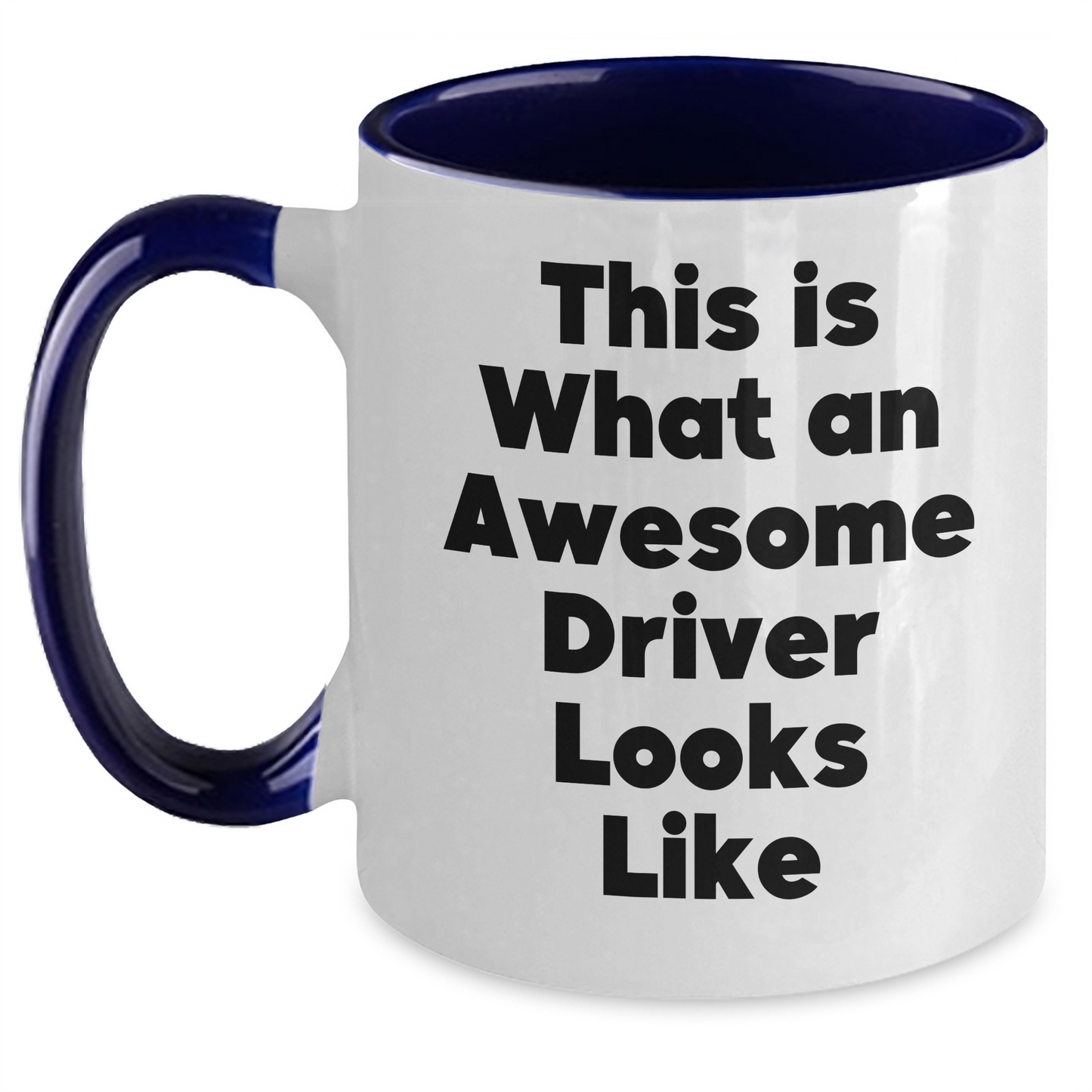 Funny Driver Gifts from Friends - Two Tone Coffee Mug for Driver's Graduation - 'This Is What An Awesome Driver Looks Like' Quote - Main