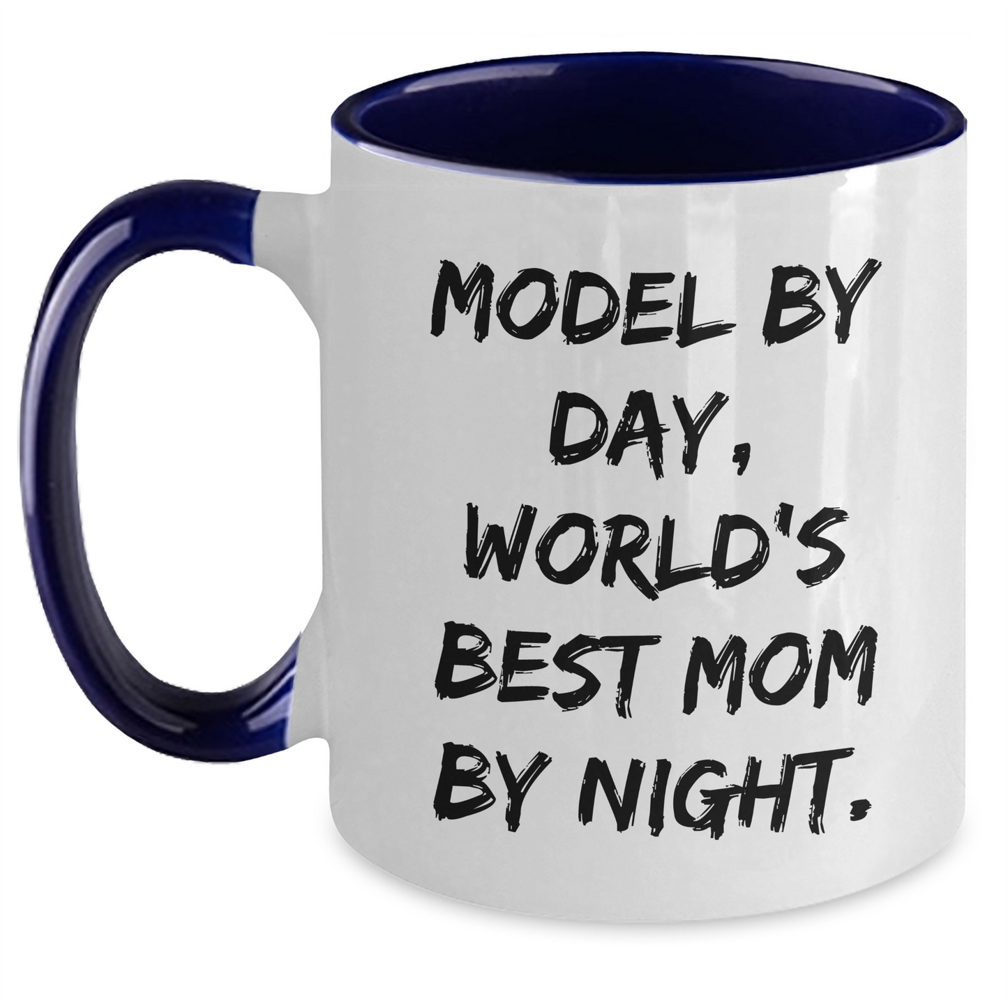 Funny Model Gifts from Mom - Model By Day, World's Best Mom By Night. Two Tone Coffee Mug for Graduation - Main