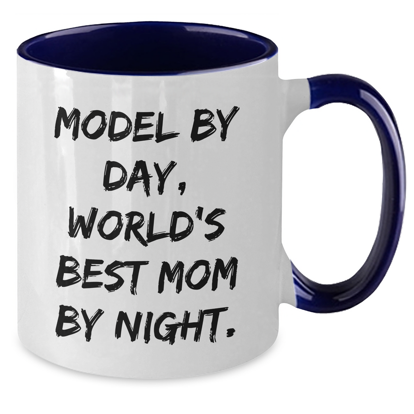Funny Model Gifts from Mom - Model By Day, World's Best Mom By Night. Two Tone Coffee Mug for Graduation - Additional