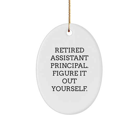 Funny Assistant Principal Gifts for Men, Oval Ornament Quote 'Figure It Out Yourself' from Men to Assistant Principals, Christmas Unique Presents - Image 1