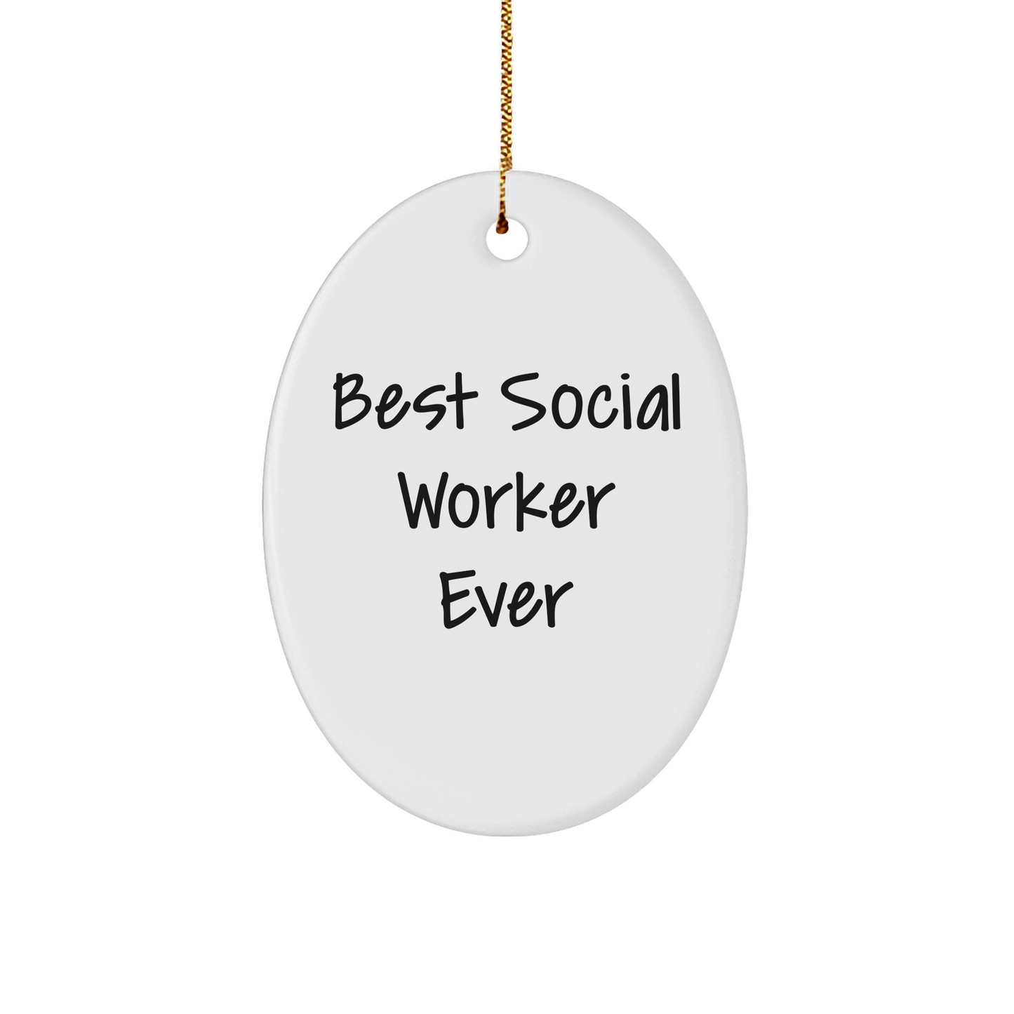 Best Social Worker Ever Funny Oval Ornament Gifts from Family for Social Worker, Christmas Unique Presents - Image 1