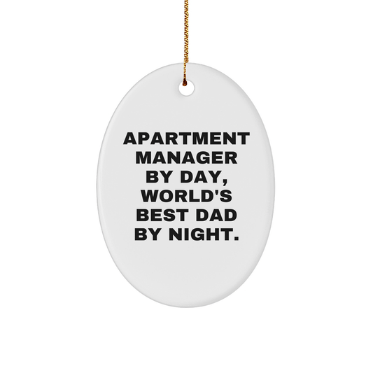 Apartment Manager Gifts from Men - Oval Ornament By Day, World's Best Dad By Night. - Christmas Unique Gifts for Apartment Manager - Image 1