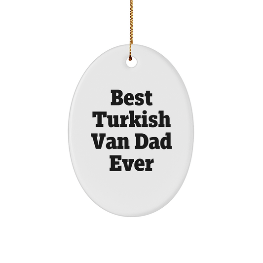 Turkish Van Cat Oval Ornament, Funny Gifts from Dad to Turkish Van Cat, Christmas Unique Presents for Men, Women, Friends, Family - Image 1