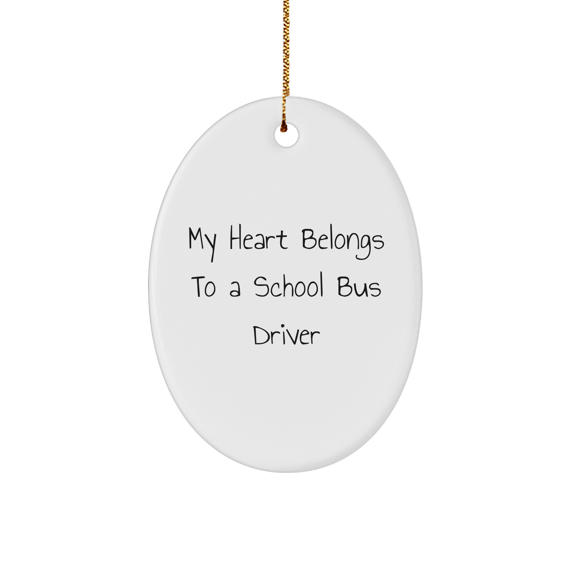 School Bus Driver Gifts from Friends, My Heart Belongs To A School Bus Driver, Oval Ornament, Christmas Unique Presents - Image 1