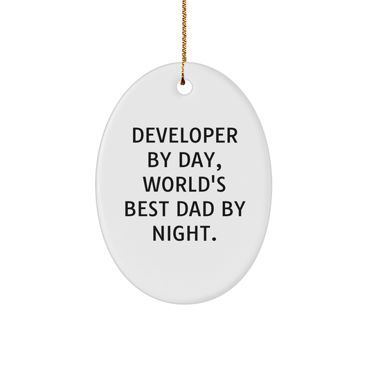Developer Gifts from Men - Funny Oval Ornament for Christmas - 'Developer By Day, World's Best Dad By Night.' - Unique Oval Ornament for Friends, Coworkers, Family - Image 1