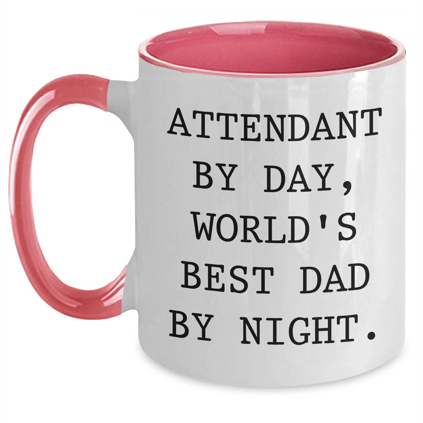 Attendant Gifts from Men, World's Best Dad by Night Two Tone Coffee Mug, Funny Quote for Father's Day - Main