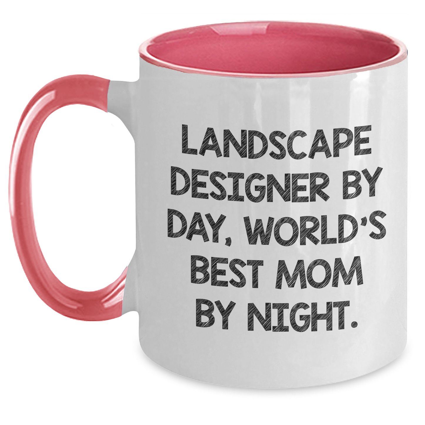 Landscape Designer Gifts from Mom, Funny Two Tone Coffee Mugs for Graduation, 'Landscape Designer By Day, World's Best Mom By Night.' - Main