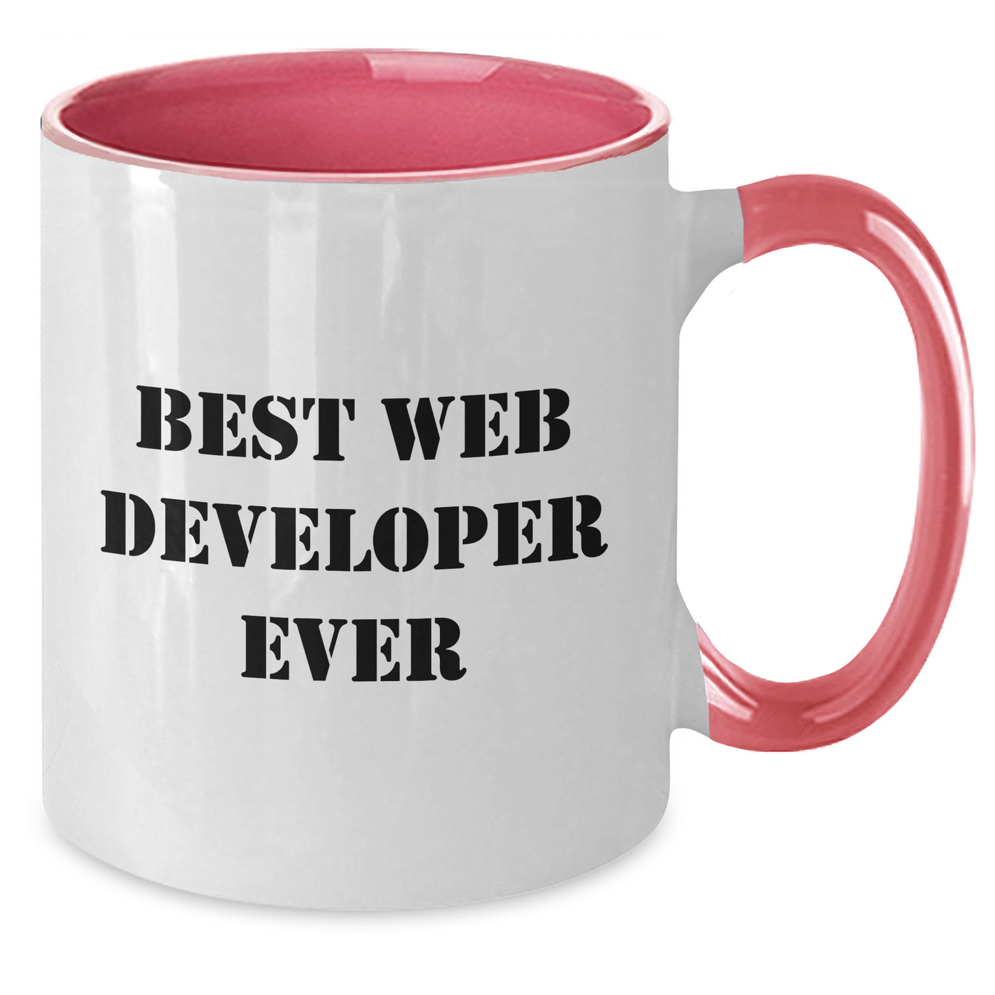 Funny Web Developer Gifts from Friends - Best Web Developer Ever Two Tone Coffee Mug for Graduation, Web Developer Mugs with Inspirational Quote - Additional