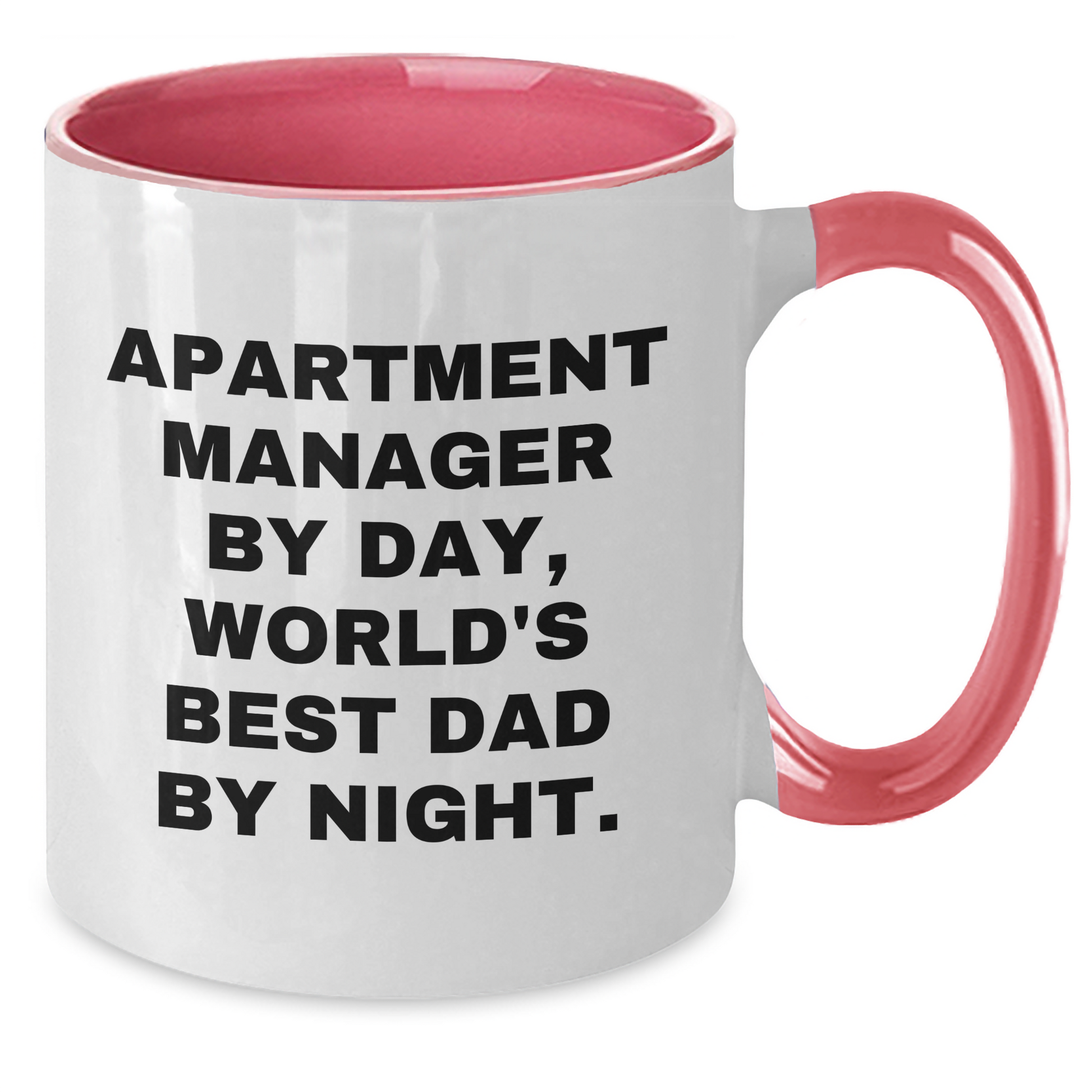Apartment Manager by Day, Funny World's Best Dad by Night Two Tone Coffee Mug, Gifts from Family for Apartment Manager, Father's Day Unique Gifts - Additional