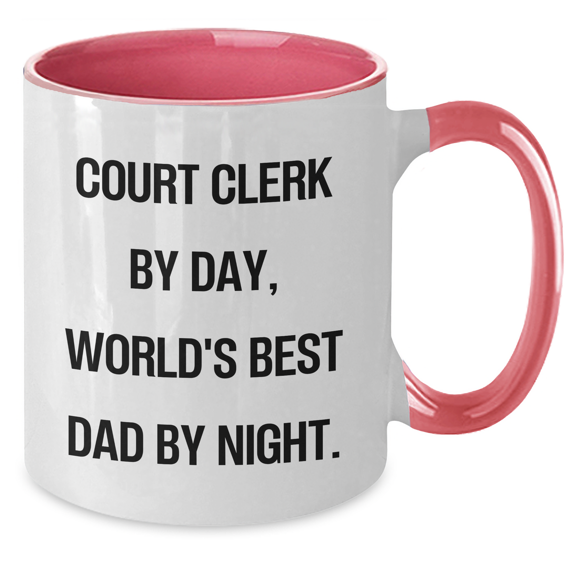 Court Clerk Humor, World's Best Dad by Night Two Tone Coffee Mug, Gifts from Dad to Court Clerk, Funny Father's Day Unique Gifts - Additional