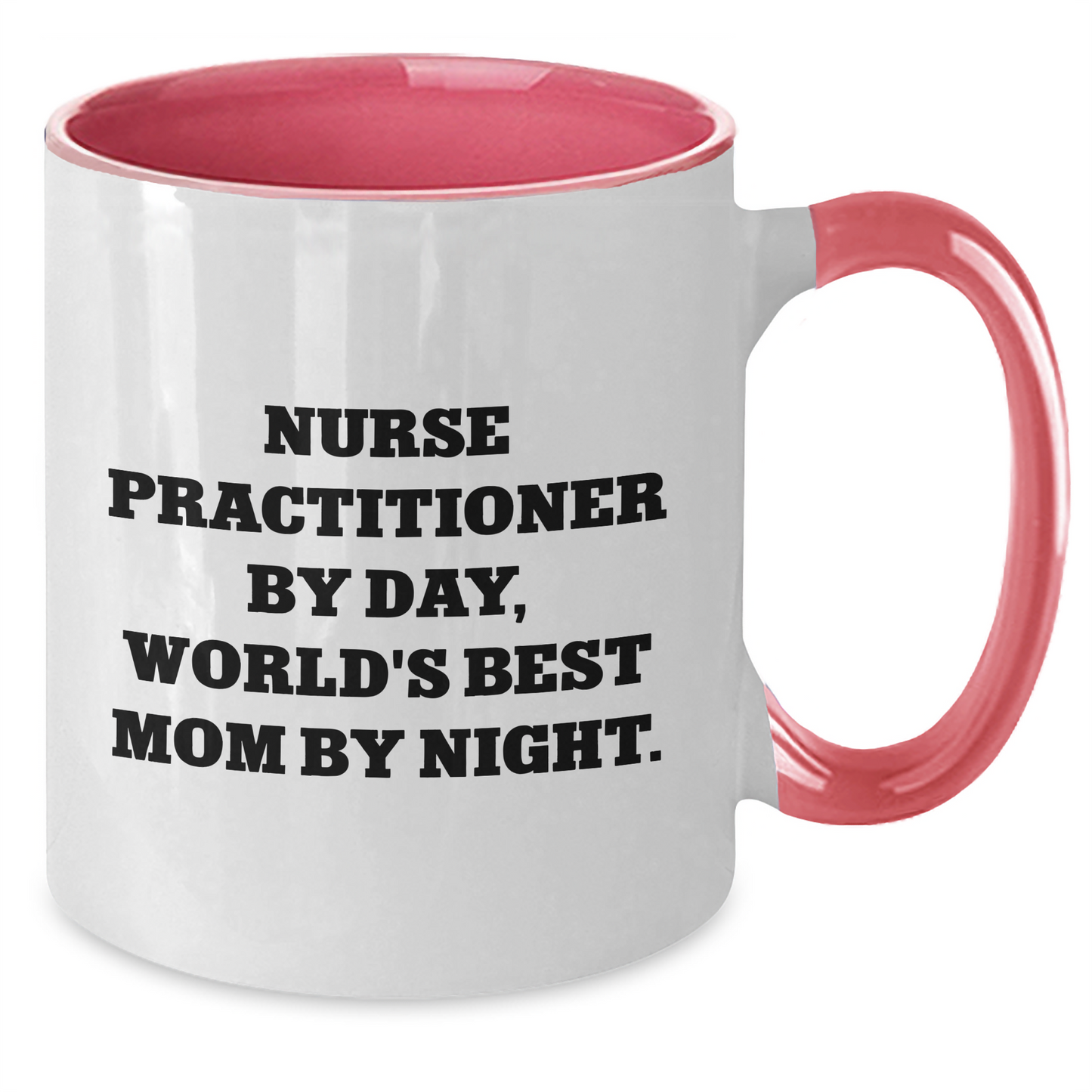 Nurse Practitioner Gifts from Friends, Funny Two Tone Coffee Mug for Nurse Practitioner By Day, Inspirational Graduation Unique Gifts for Her - Additional