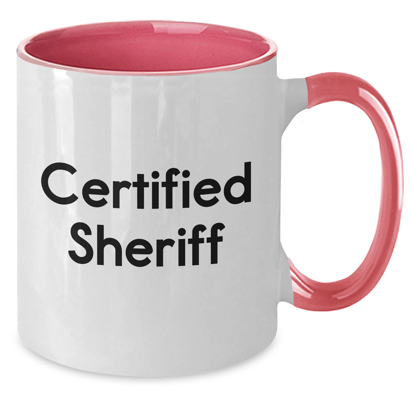 Funny Sheriff Gifts from Men - Certified Sheriff Two Tone Coffee Mugs for Sheriff on Father's Day, Black and White - Additional
