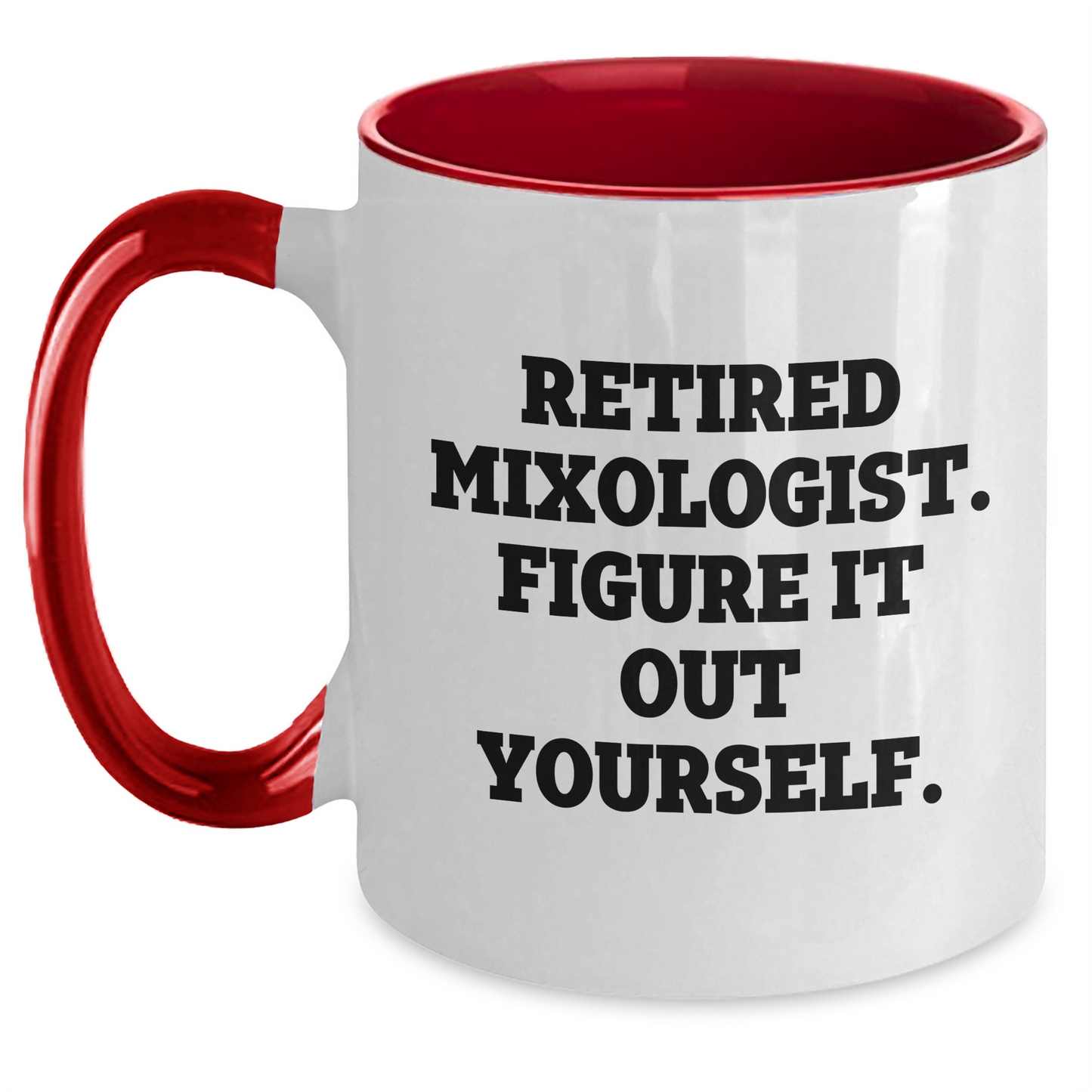 Funny Mixologist Gifts from Friends to Retired Mixologists - Graduation Unique Gifts - Two Tone Coffee Mug - Main