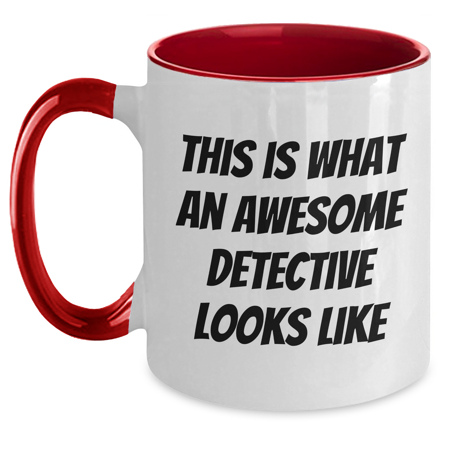 Funny Detective Gifts, This Is What An Awesome Detective Looks Like, Two Tone Coffee Mug for Graduation, Gifts from Men to Friends for Detective - Main