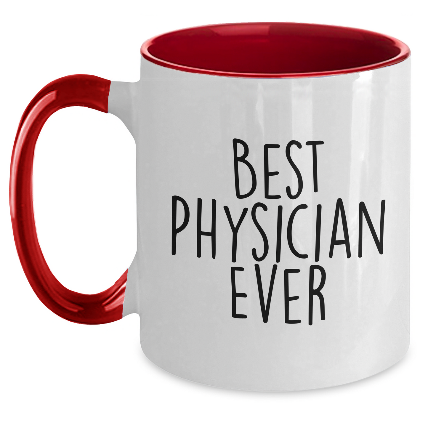Funny Physician Gifts, 'Best Physician Ever' Two Tone Coffee Mug for Graduation, Gifts from Friends, Gifts for Physician - Main