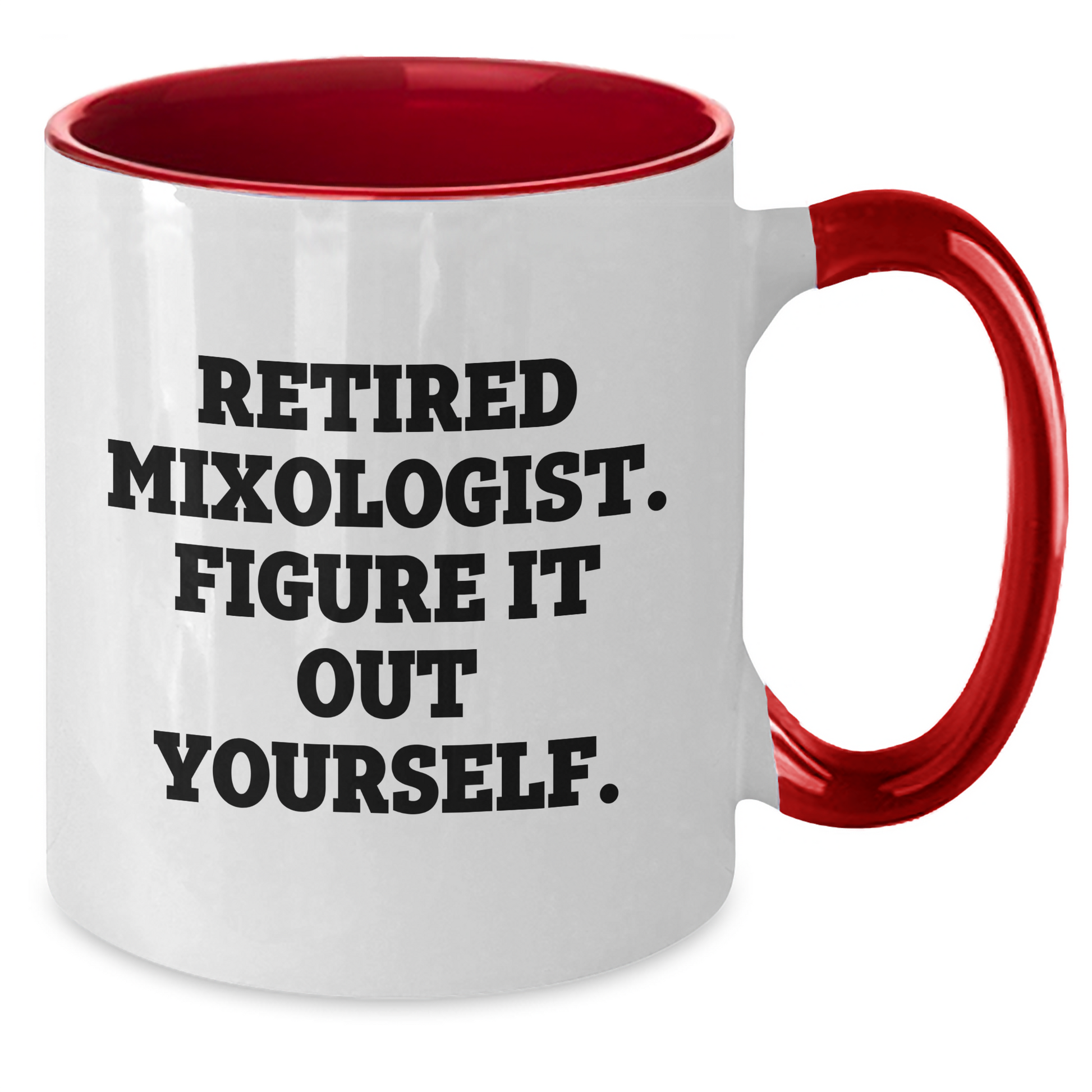 Funny Mixologist Gifts from Friends to Retired Mixologists - Graduation Unique Gifts - Two Tone Coffee Mug - Additional