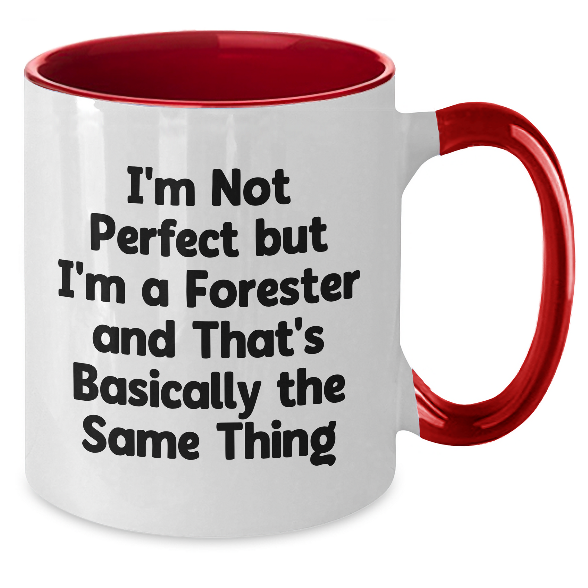 Funny Forester Gifts from Men to Friends - I'm Not Perfect Two Tone Coffee Mug for Father's Day - Additional