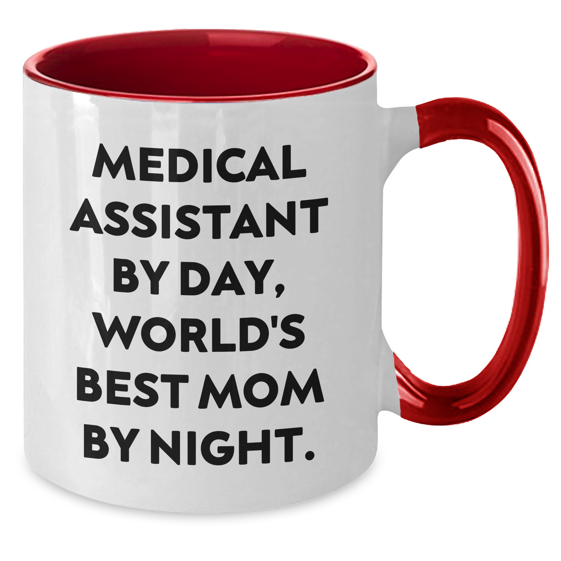 Medical Assistant Gifts by Day, Funny Two Tone Coffee Mugs for Mom, Graduation Unique Gifts from Family to Medical Assistant - Additional