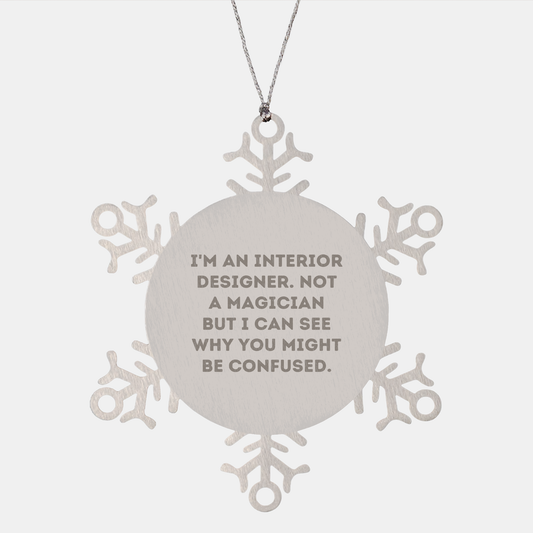Interior Designer Gifts, Funny Snowflake Ornaments from Friends, Unique Christmas Unique Gifts for Interior Designer, I'm Not a Magician - Image 1