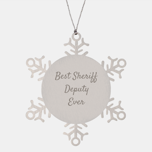 Best Sheriff Deputy Ever Funny Snowflake Ornament Gifts from Men to Sheriff Deputy Friends at Christmas - Image 1