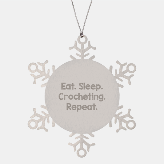 Funny Crocheting Snowflake Ornament Gifts from Family Friends Coworkers, Eat. Sleep. Crocheting. Repeat., Crocheting Unique Gifts for Men Women Crocheting Enthusiasts - Image 1