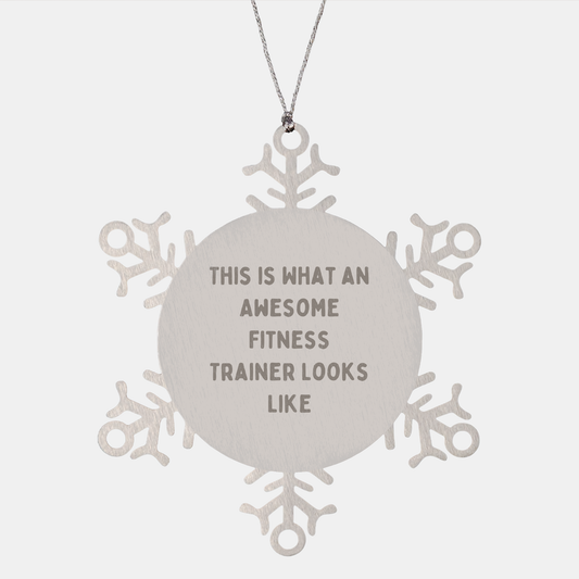 Fitness Trainer Quote Snowflake Ornament, Gifts from Friends for Men, Women, Family, Perfect for Christmas Unique Gifts - Image 1