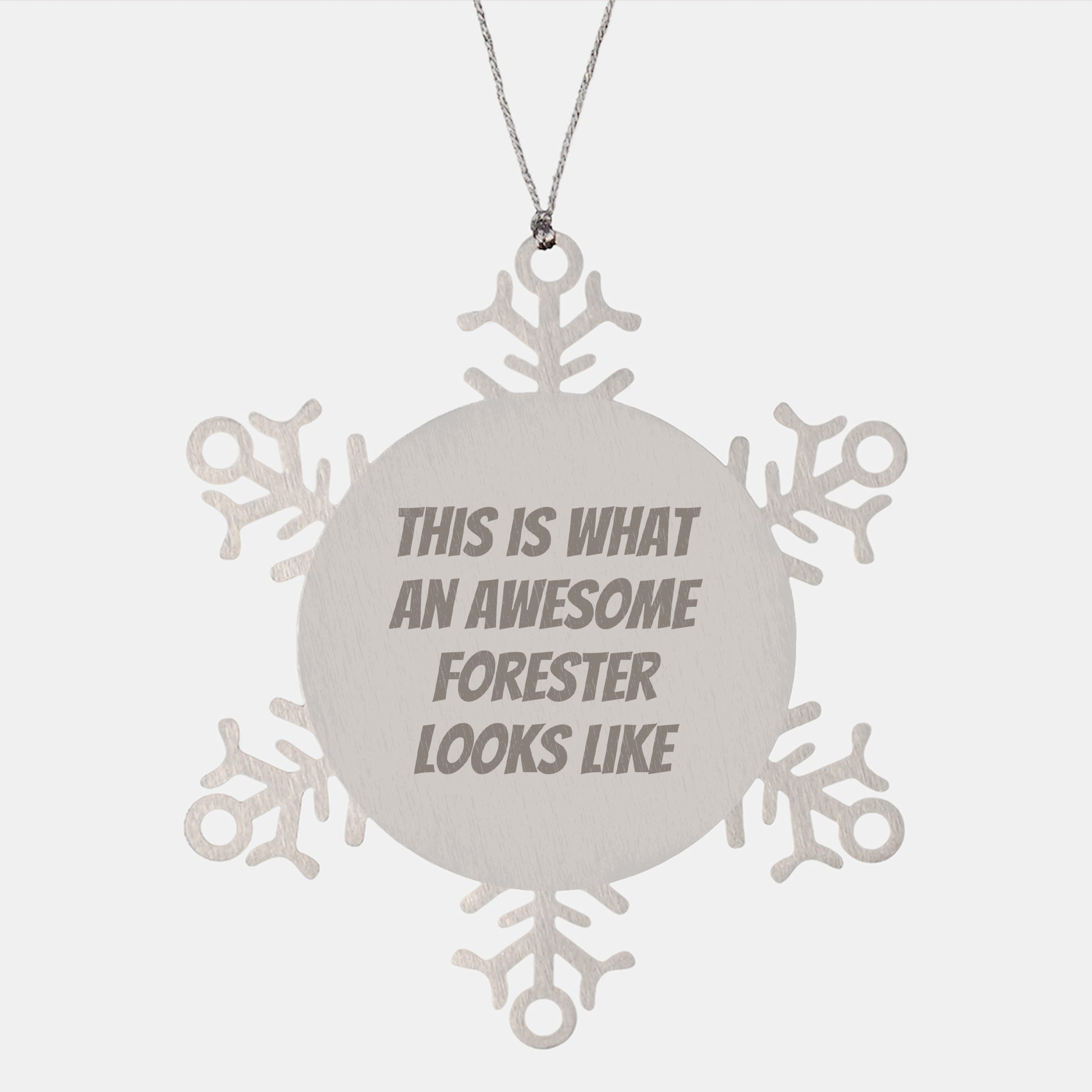 Forester Gifts from Family, Unique Snowflake Ornament for Christmas, This Is What An Awesome Forester Looks Like - Image 1
