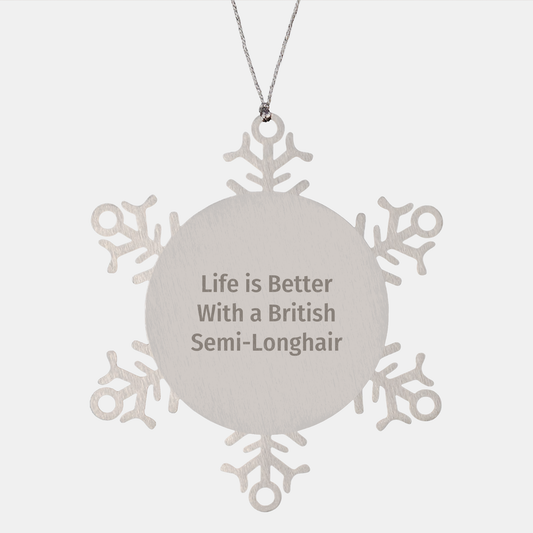 British Semi-Longhair Cat Lovers, Funny Snowflake Ornament Gifts from Family for Christmas - Image 1