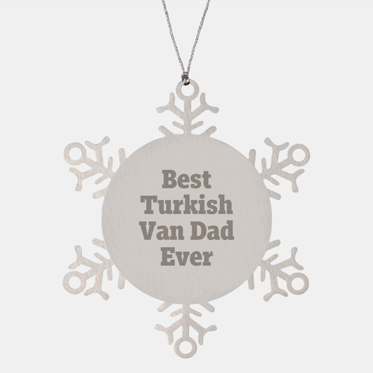 Turkish Van Cat Lover's Christmas Unique Gift, 'Best Dad Ever' Snowflake Ornament from Family for Friends - Image 1