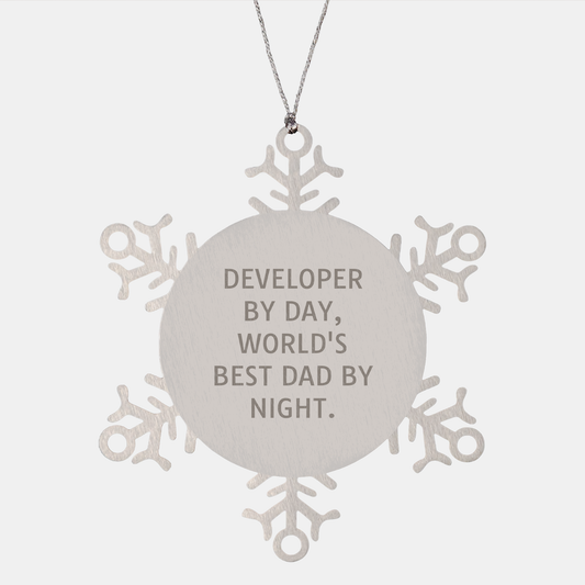 Developer Gifts for Him, Snowflake Ornament, Funny Quote, Gifts from Dad, Christmas Unique Presents for Developer, World's Best Dad By Night - Image 1