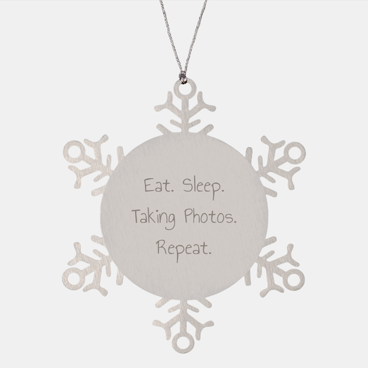 Funny Snowflake Ornament Gifts for Taking Photos Enthusiasts, Eat. Sleep. Taking Photos. Repeat., Gifts from Friends and Family for Christmas - Image 1