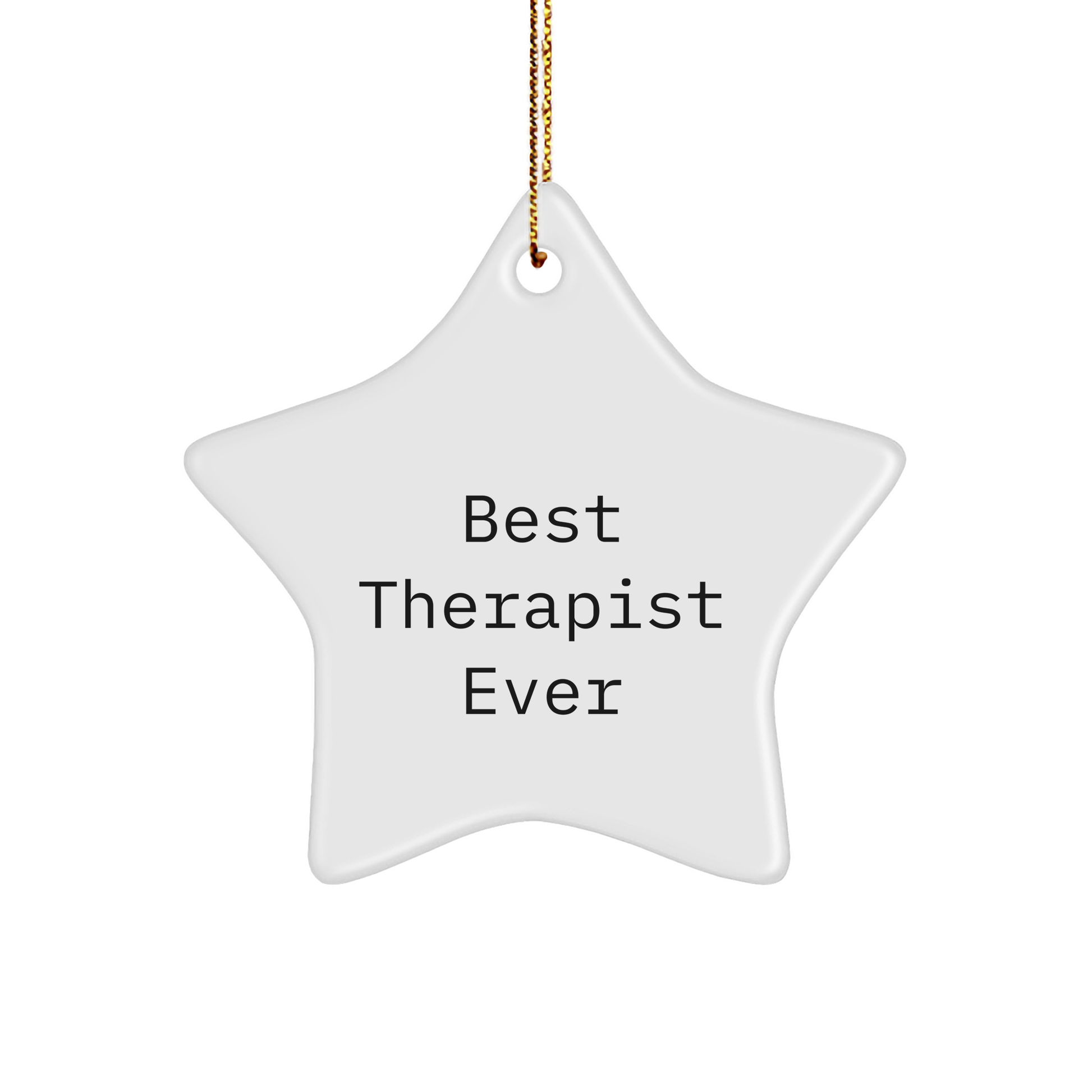 Funny Therapist Gifts from Best, Star Ornament for Therapist Friends, 'Best Therapist Ever' Quote, Christmas Unique Gifts - Image 1