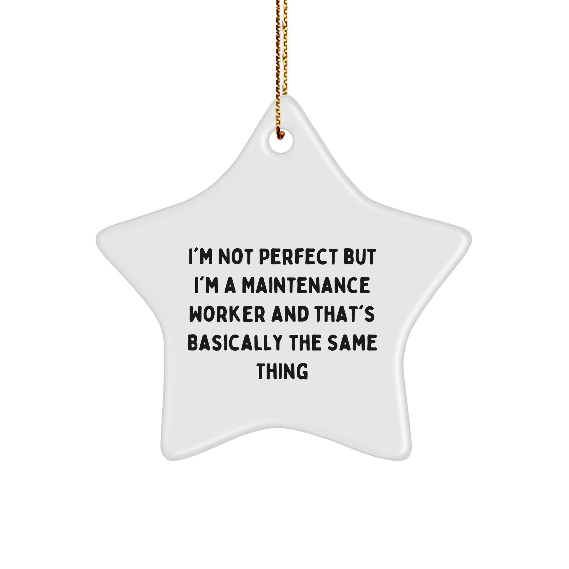 Funny Maintenance Worker Star Ornament Gifts from Men to Maintenance Worker Friends, Coworkers, and Family for Christmas - Image 1
