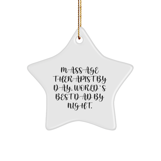 Massage Therapist Gifts from Dad - Funny Star Ornament for Christmas - Image 1