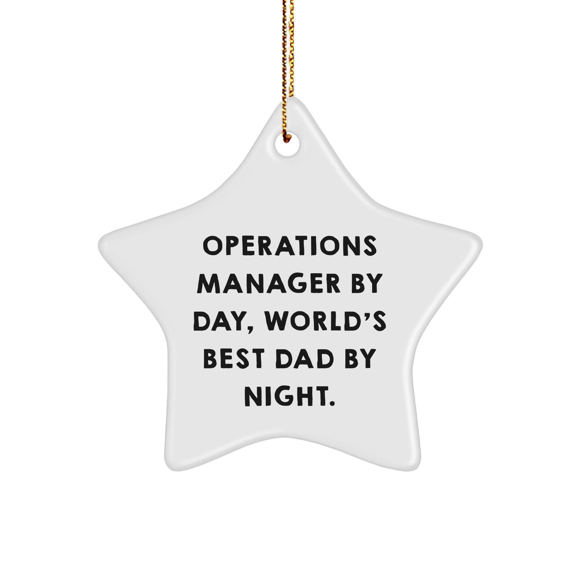 Operations Manager Star Ornament, Funny Quote, Gifts from Dad, for Operations Manager, Christmas Unique Gifts - Image 1