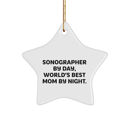 Funny Sonographer Gifts by Day, World's Best Mom by Night - Unique Star Ornament for Christmas - Image 1