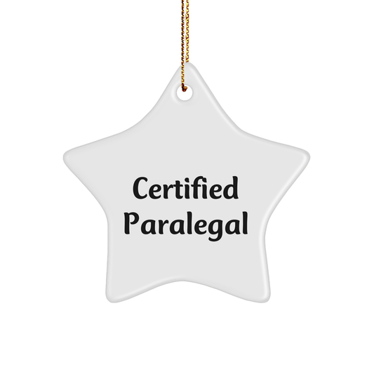 Funny Certified Paralegal Star Ornament, Gifts from Friends to Coworkers, Unique Christmas Unique Gifts for Paralegal Women - Image 1